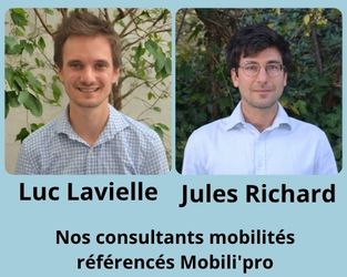 Luc Lavielle et Jules Richard, Consultants mobilités référencés Mobili'pro
